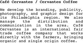 Caf Cervantes / Cervantes Coffee