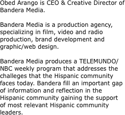 Obed Arango is CEO &